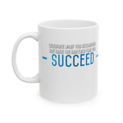 Inspiring Ceramic Mug - Motivational Gift for Coffee Lovers, Success Quotes, Office Decor, Self-Care, Birthday Present