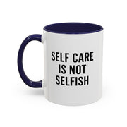 Self Care Coffee Mug, Motivational Mug, Gifts for Friends, Self-Love Mug, Inspirational Drinkware