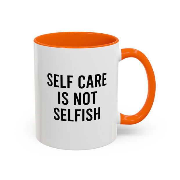 Self Care Coffee Mug, Motivational Mug, Gifts for Friends, Self-Love Mug, Inspirational Drinkware