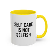 Self Care Coffee Mug, Motivational Mug, Gifts for Friends, Self-Love Mug, Inspirational Drinkware