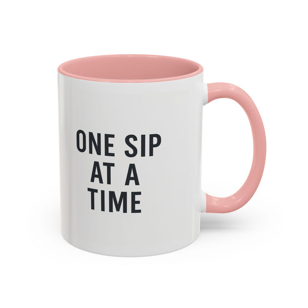 Inspirational Coffee Mug, One Sip at a Time Quote, Motivational Cup, Gift for Coffee Lovers, Office Decor, Unique Kitchenware