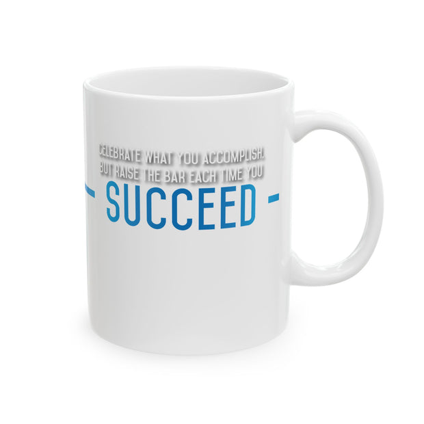 Inspiring Ceramic Mug - Motivational Gift for Coffee Lovers, Success Quotes, Office Decor, Self-Care, Birthday Present