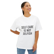 Self-Care Boxy Tee | Oversized Unisex T-Shirt for Comfort, Relaxation, Gifts, Self-Love, Everyday Wear