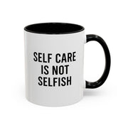 Self Care Coffee Mug, Motivational Mug, Gifts for Friends, Self-Love Mug, Inspirational Drinkware