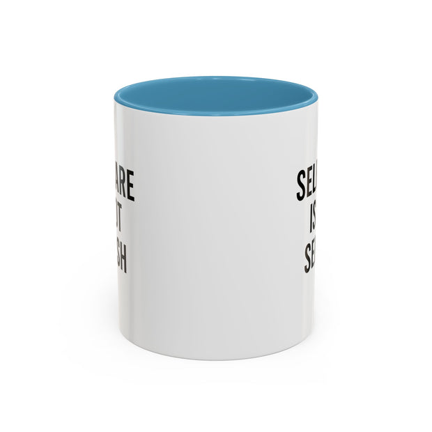 Self Care Coffee Mug, Motivational Mug, Gifts for Friends, Self-Love Mug, Inspirational Drinkware