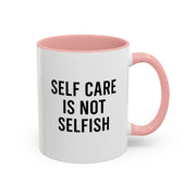 Self Care Coffee Mug, Motivational Mug, Gifts for Friends, Self-Love Mug, Inspirational Drinkware