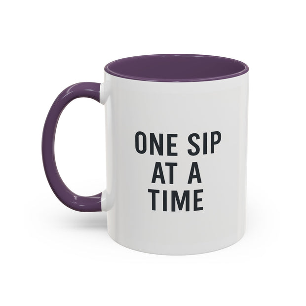 Inspirational Coffee Mug, One Sip at a Time Quote, Motivational Cup, Gift for Coffee Lovers, Office Decor, Unique Kitchenware