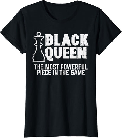 Black Queen Most Powerful Chess African American Women Gift T-Shirt